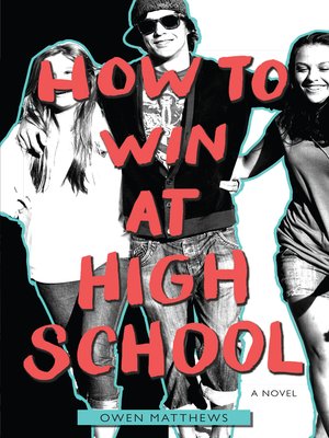 How to Win at High School - ebook